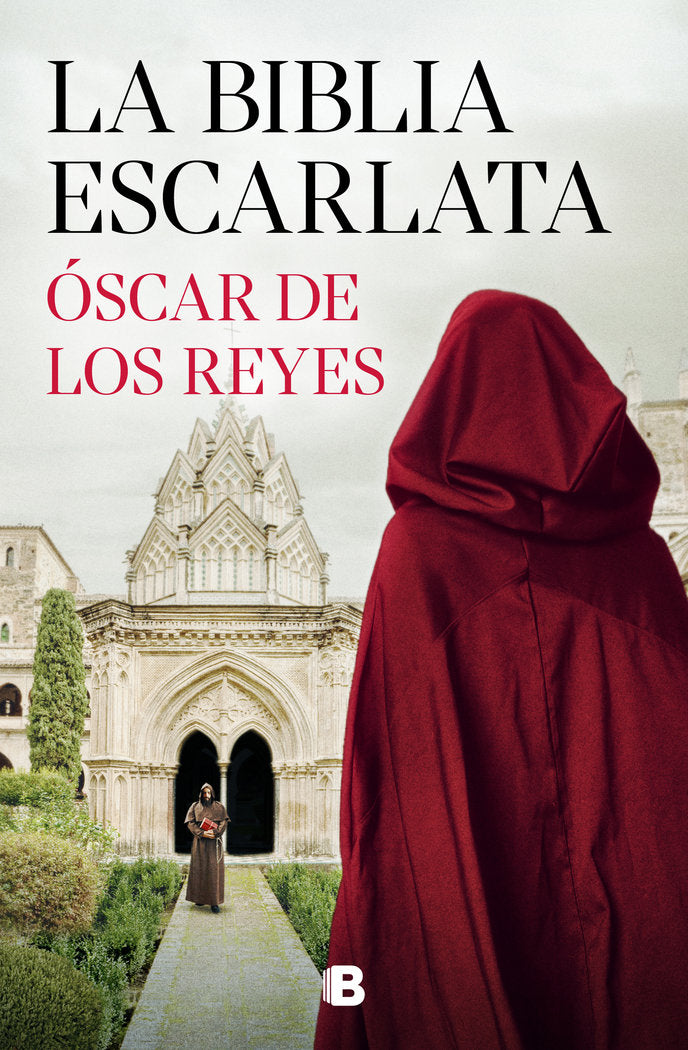 La Biblia escarlata, de OSCAR DE LOS REYES | portada del libro