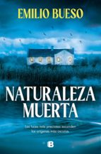 Naturaleza muerta, de Emilio Bueso | portada del libro