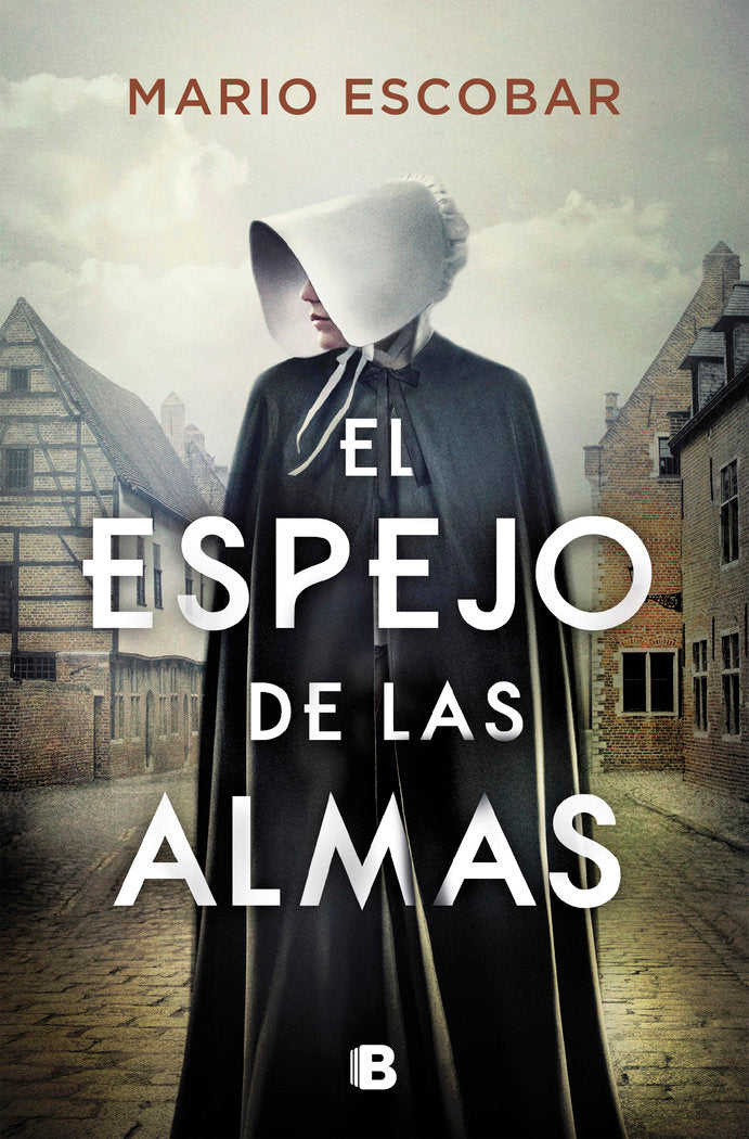 EL ESPEJO DE LAS ALMAS, de ESCOBAR, MARIO | portada del libro