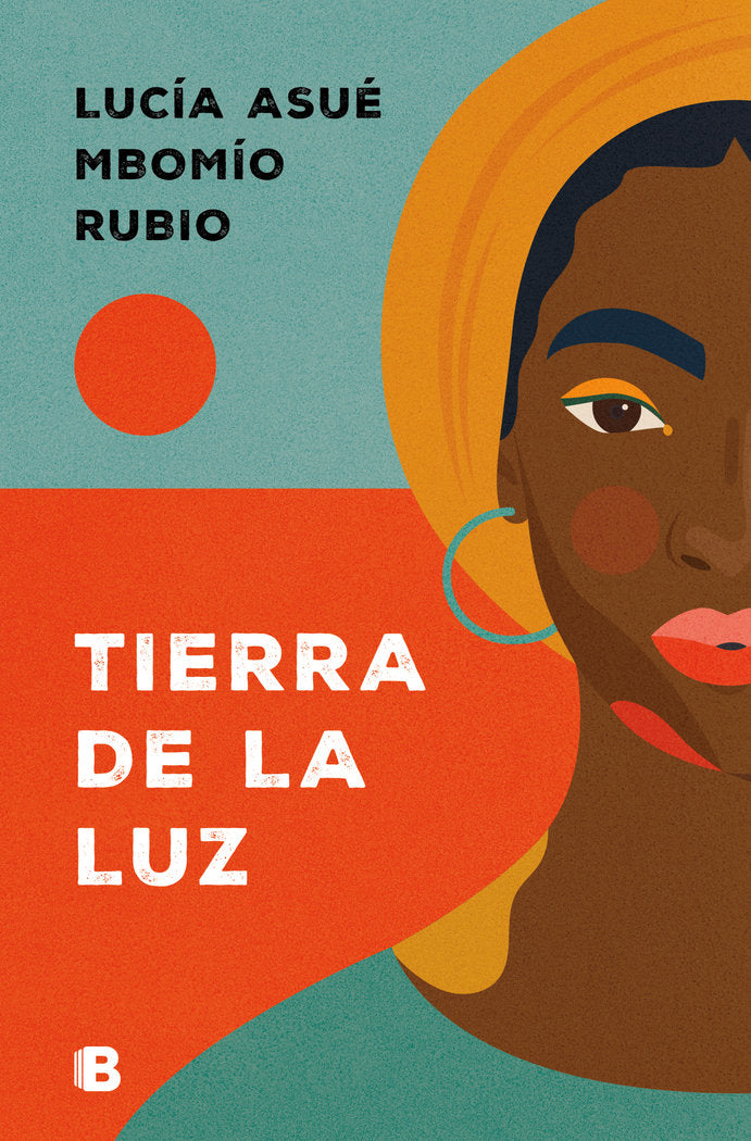 TIERRA DE LA LUZ, de MBOMIO RUBIO, LUCIA ASUE | portada del libro