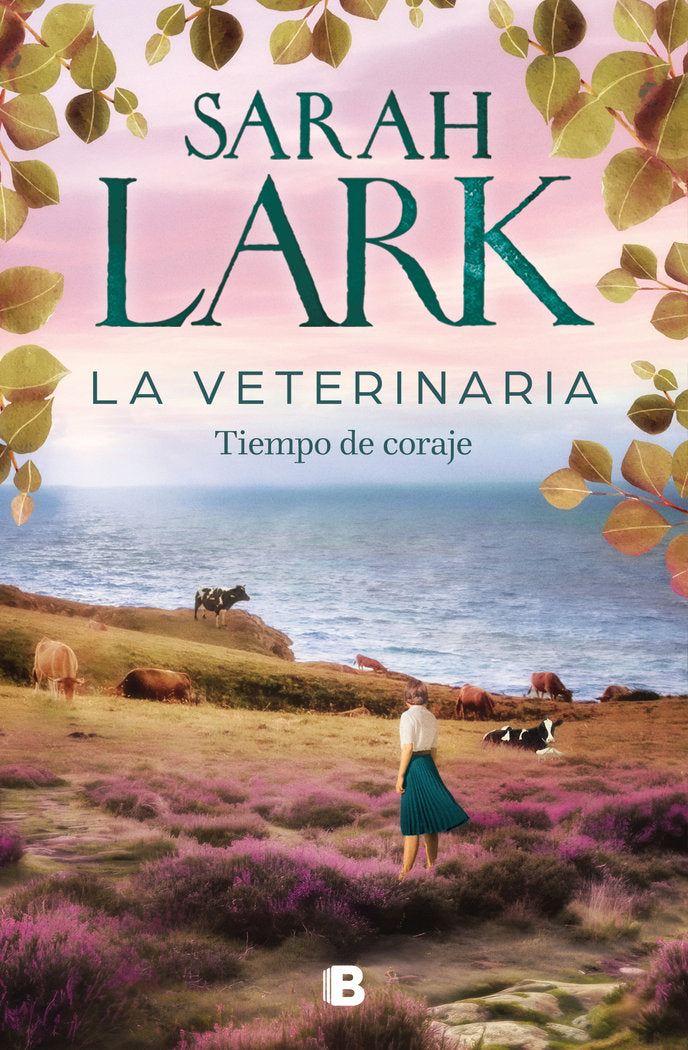 LA VETERINARIA. TIEMPO DE CORAJE, de LARK, SARAH | portada del libro