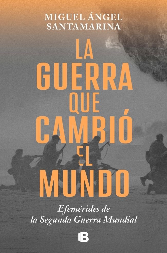 La guerra que cambió el mundo, de SANTAMARINA | portada del libro