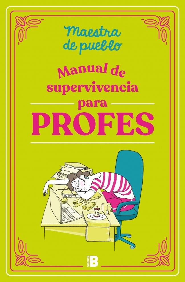 Manual de supervivencia para profes, de MAESTRA DE PUEBLO | portada del libro