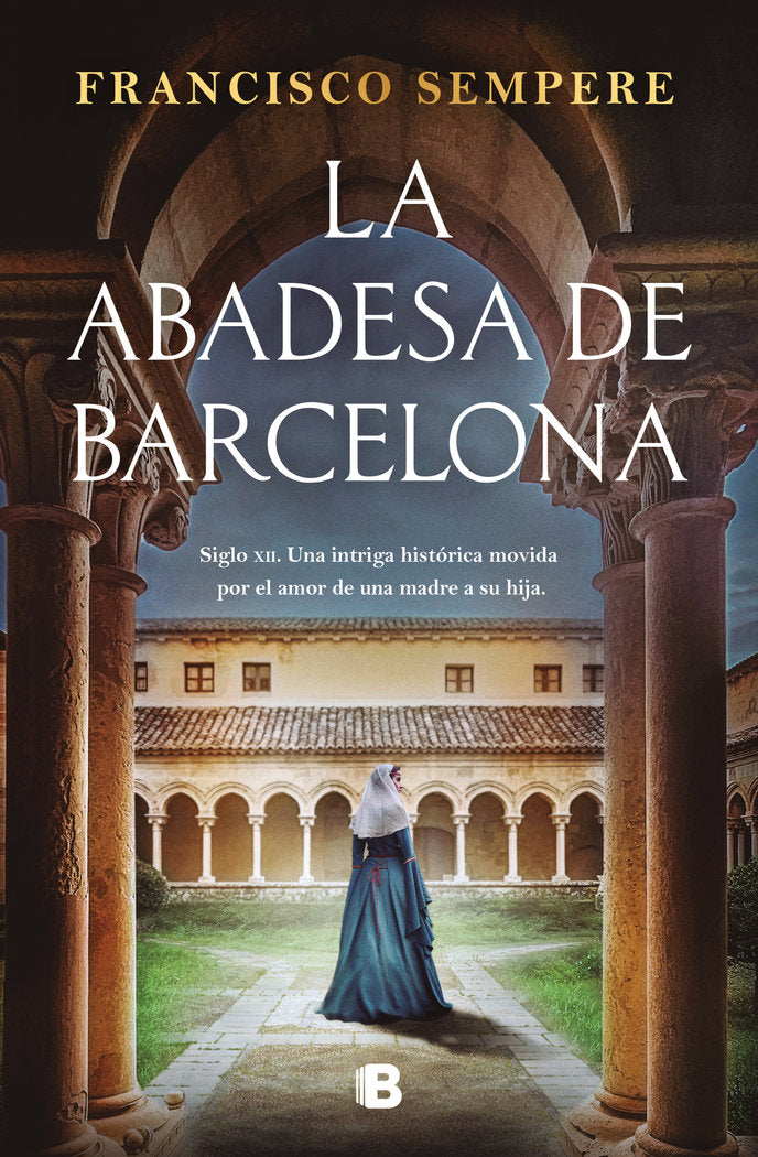 LA ABADESA DE BARCELONA, de SEMPERE, FRANCISCO | portada del libro