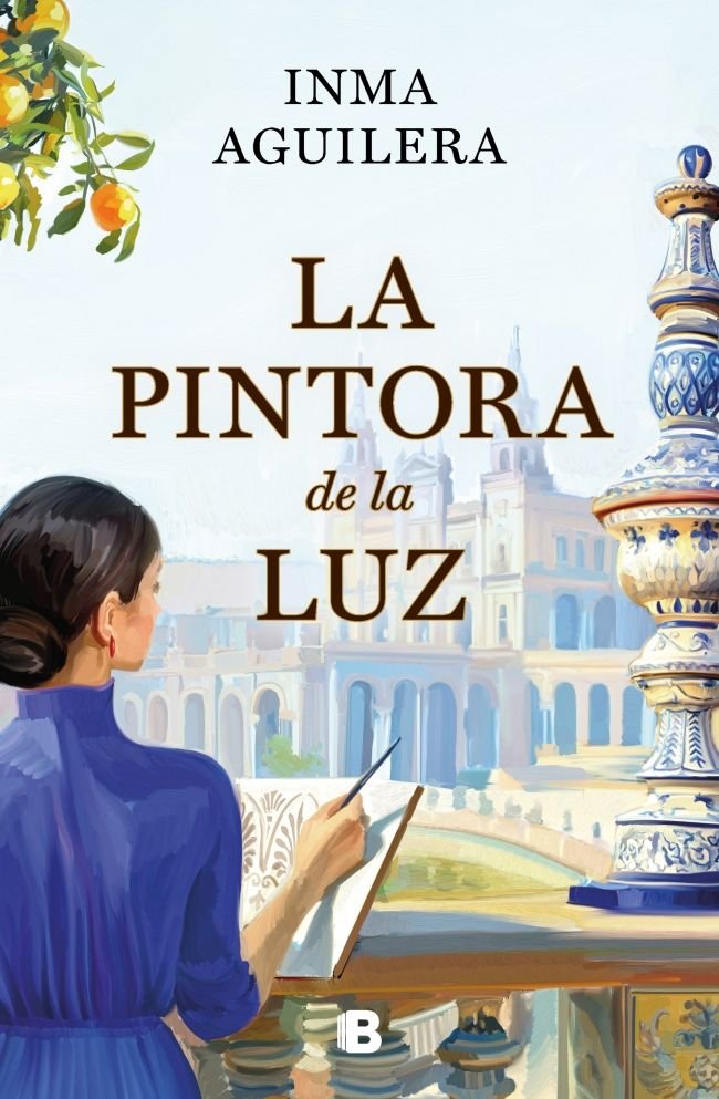 LA PINTORA DE LA LUZ, de AGUILERA, INMA | portada del libro