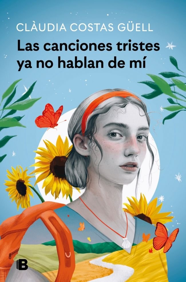 LAS CANCIONES TRISTES YA NO HABLAN DE MI, de COSTAS GUELL, CLAUDIA | portada del libro