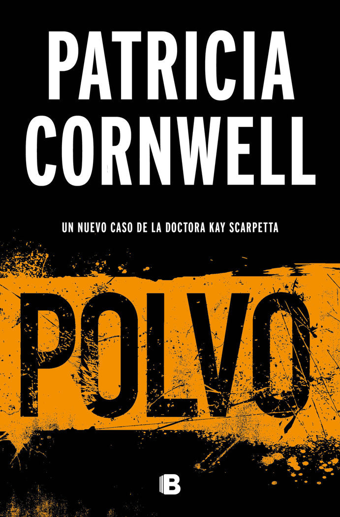 POLVO (DOCTORA KAY SCARPETTA 21), de CORNWELL, PATRICIA | portada del libro