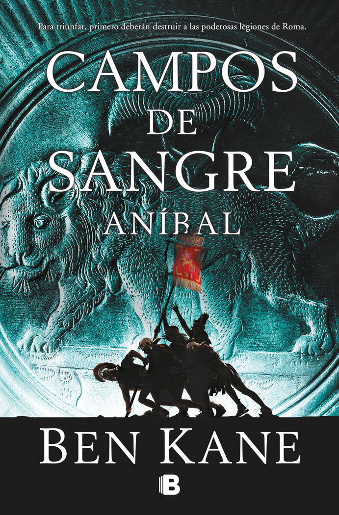 CAMPOS DE SANGRE (ANIBAL 2), de KANE | portada del libro