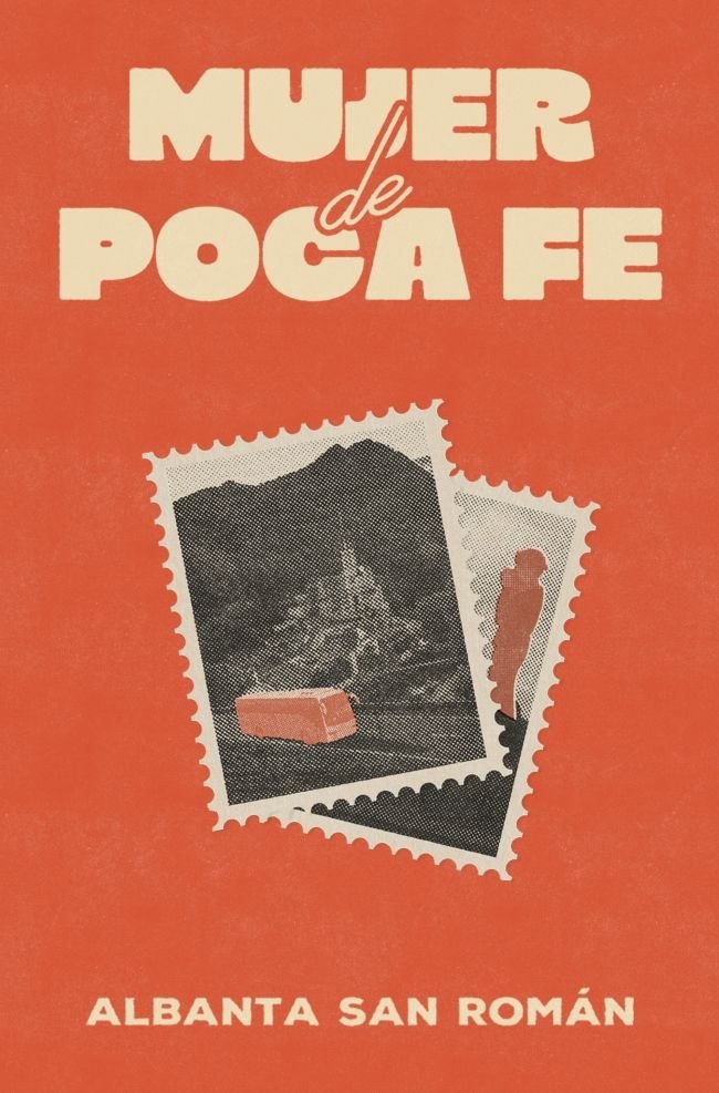 Mujer de poca fe, de ALBANTA SAN ROMAN | portada del libro