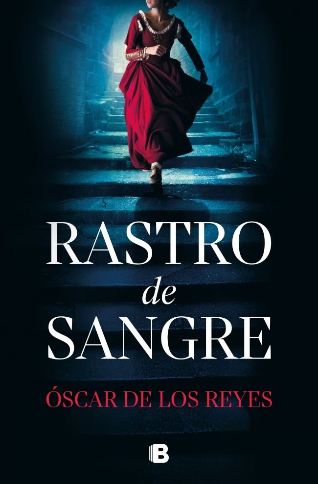 RASTRO DE SANGRE, de OSCAR DE LOS REYES | portada del libro