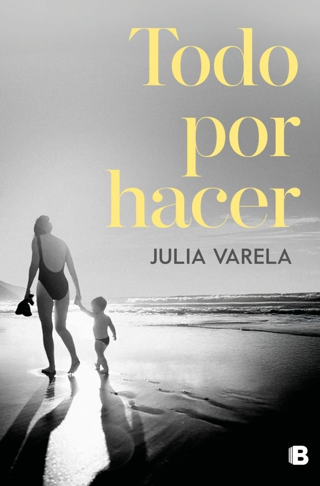 Todo por hacer, de JULIA VARELA | portada del libro