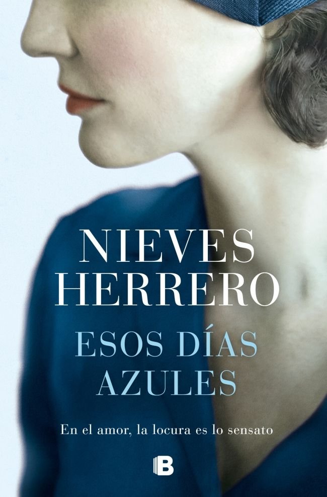 ESOS DIAS AZULES, de HERRERO, NIEVES | portada del libro