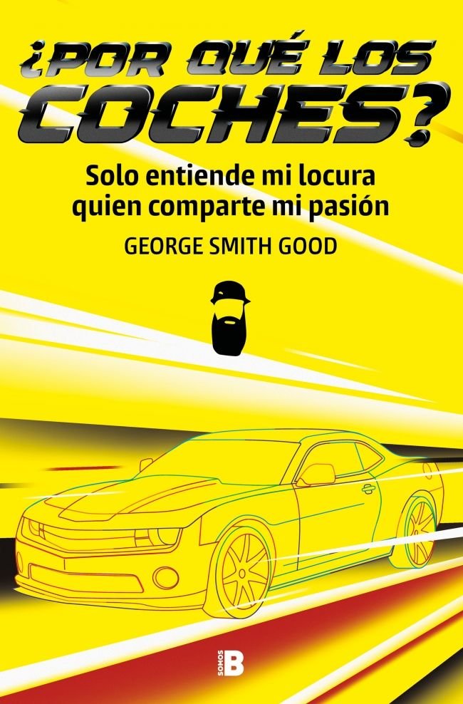 POR QUE LOS COCHES, de GEORGE SMITH GOOD | portada del libro