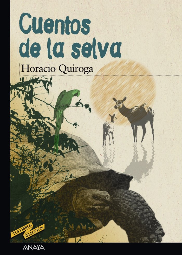 Cuentos de la selva, de Quiroga, Horacio | portada del libro