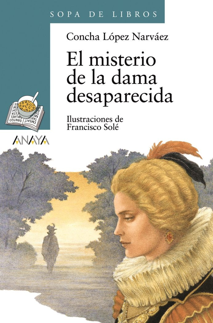 El misterio de la dama desaparecida, de López Narváez, Concha | portada del libro