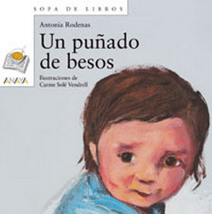 Un puñado de besos, de Rodenas, Antonia | portada del libro
