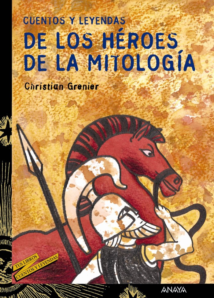 Cuentos y leyendas de los héroes de la mitología, de Grenier, Christian | portada del libro