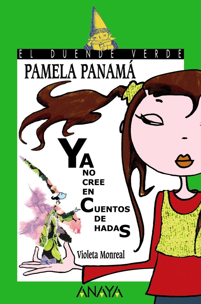 Pamela Panamá ya no cree en cuentos de hadas, de Monreal, Violeta | portada del libro