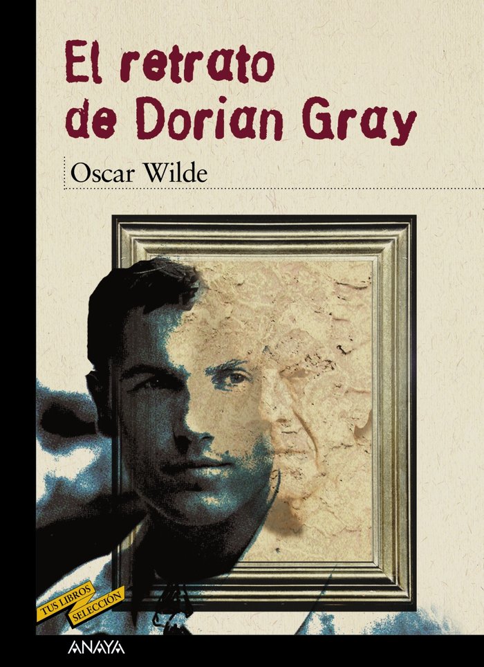 El retrato de Dorian Gray, de Wilde, Oscar | portada del libro