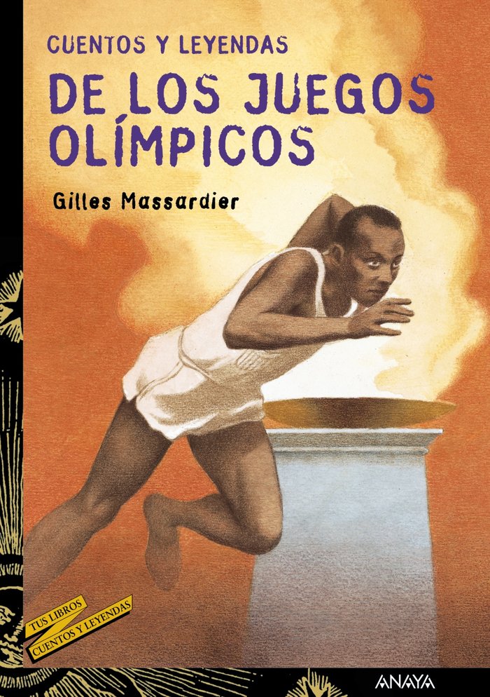 Cuentos y leyendas de los Juegos Olímpicos, de Massardier, Gilles | portada del libro