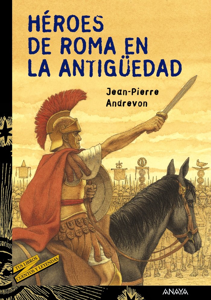 Héroes de Roma en la Antigüedad, de Andrevon, Jean-Pierre | portada del libro