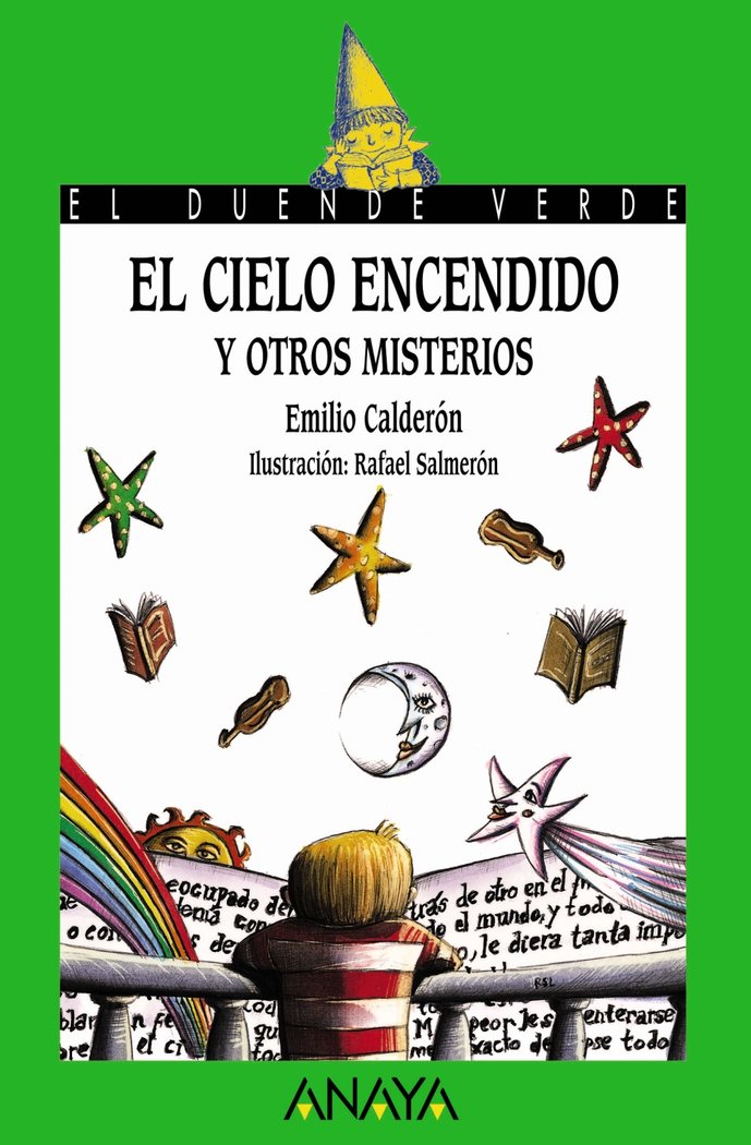 El cielo encendido y otros misterios, de Calderón, Emilio | portada del libro