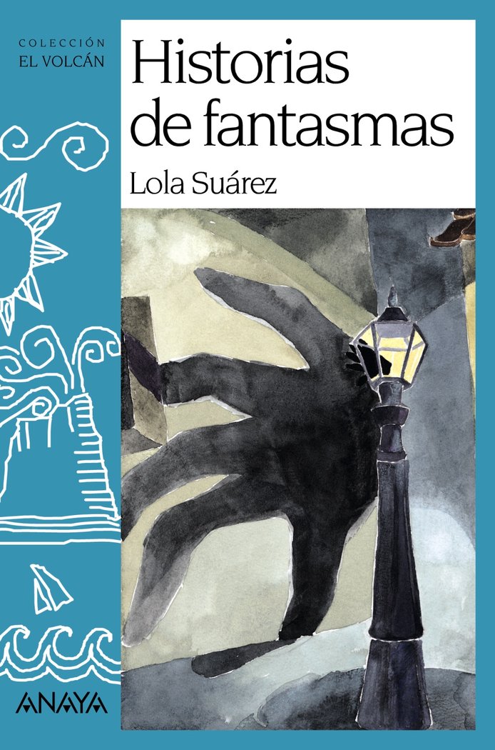 Historias de fantasmas, de Suárez, Lola | portada del libro