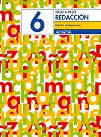 Redacción 6: Nuestra cabeza piensa., de Anaya Educación | portada del libro