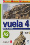 Vuela 4 Libro del Alumno A2, de Álvarez Martínez, Mª Ángeles | portada del libro