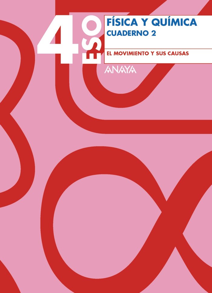 Cuaderno 2. El movimiento y sus causas, de Anaya Educación | portada del libro