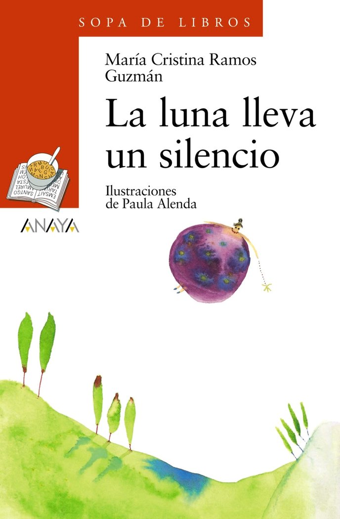 La luna lleva un silencio, de Ramos, María Cristina | portada del libro