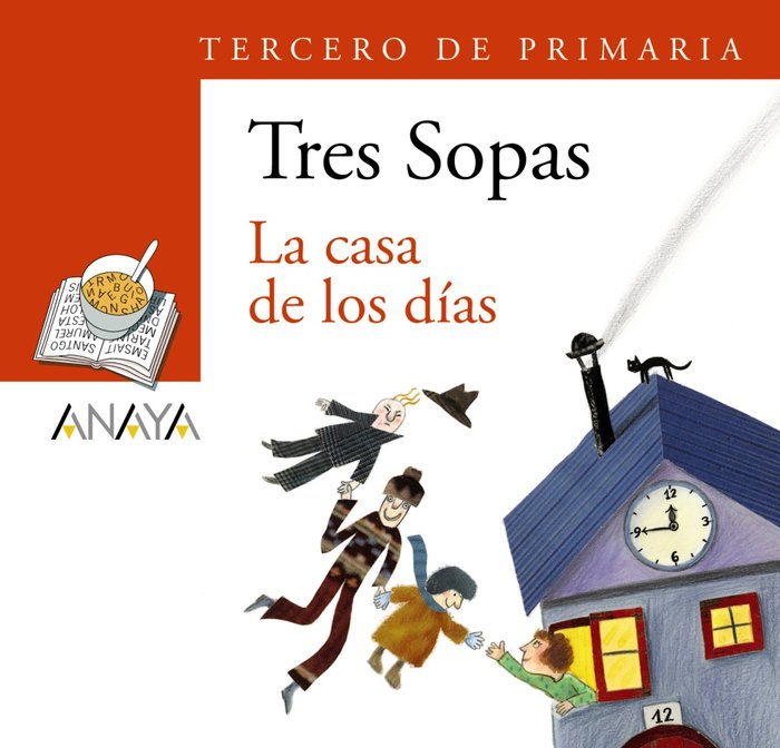 Blíster "La casa de los días" 3º de Primaria, de Pinto, Sagrario | portada del libro