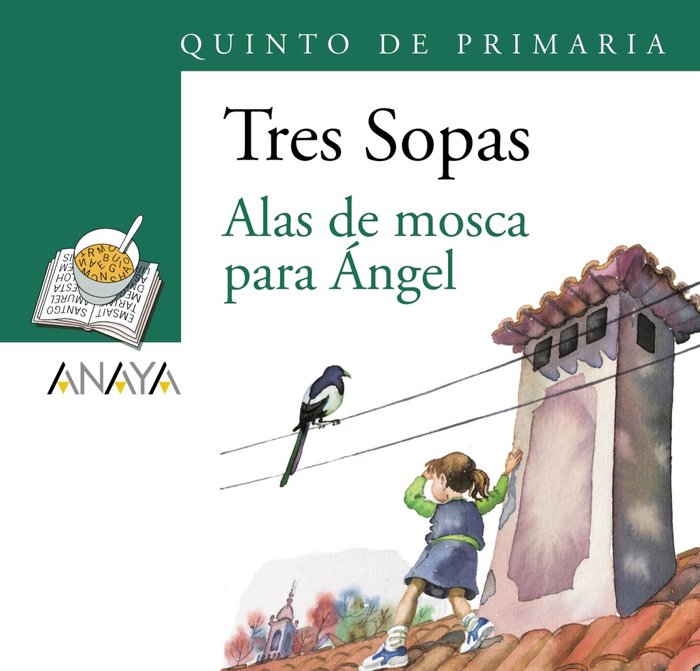 Blíster "Alas de mosca para Ángel" 5º de Primaria, de Casalderrey, Fina | portada del libro