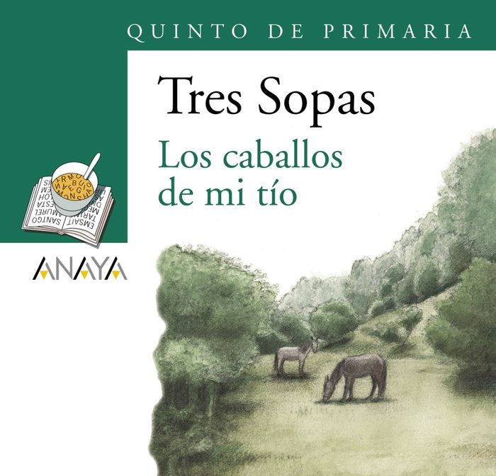 Blíster "Los caballos de mi tío" 5º de Primaria, de Moure, Gonzalo | portada del libro