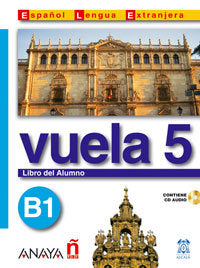Vuela 5 Libro del Alumno B1, de Álvarez Martínez, Mª Ángeles | portada del libro