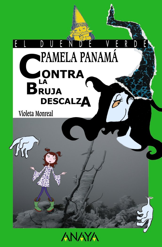 Pamela Panamá contra la bruja descalza, de Monreal, Violeta | portada del libro