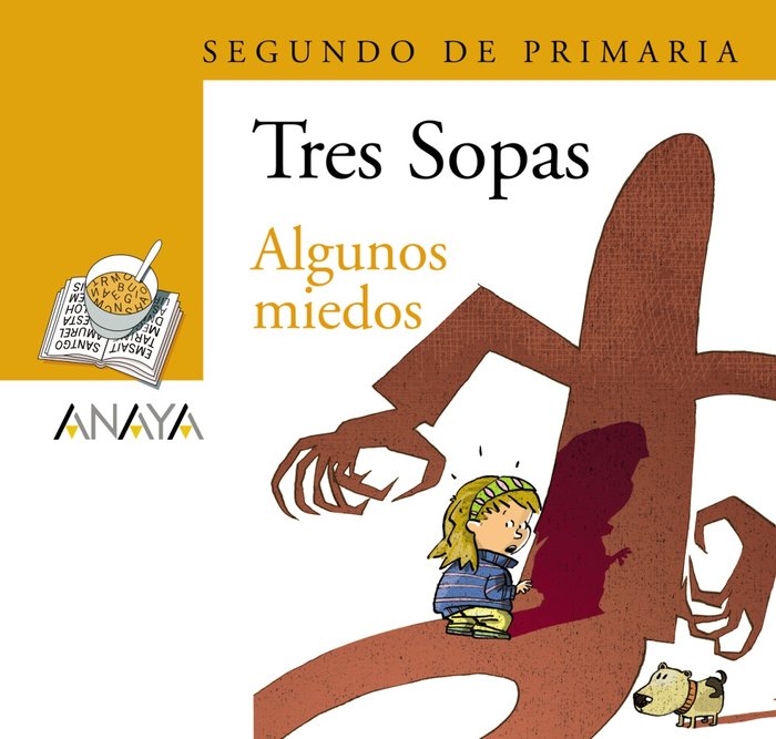 Blíster "Algunos miedos" 2º de Primaria, de Machado, Ana María | portada del libro