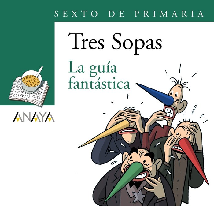 Blíster "La guía fantástica" 6º de Primaria, de Sennell, Joles | portada del libro