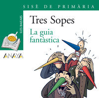 Blíster "La guia fantàstica" 6º de Primaria (Illes Balears), de Anaya Infantil y Juvenil | portada del libro
