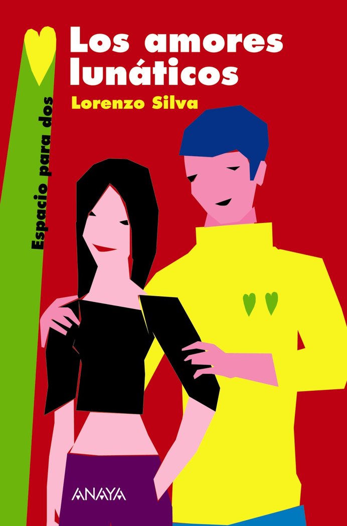 Los amores lunáticos, de Silva, Lorenzo | portada del libro