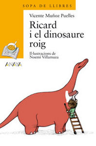 RICARD I EL DINOSAURE ROIG, de MUÑOZ PUELLES | portada del libro