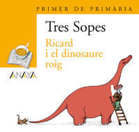Bl¡ster " Ricard i el dinosaure roig " 1º Primaria (C. Valenciana), de ANAYA INFANTIL Y JUVENIL | portada del libro