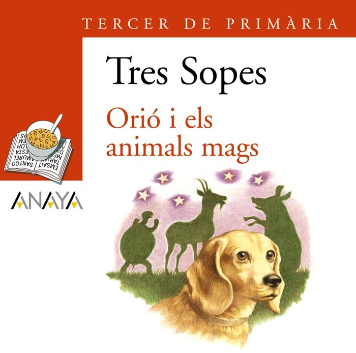 Blíster "Orió i els animals mags" 3º Primaria (C. Valenciana), de Anaya Infantil y Juvenil | portada del libro