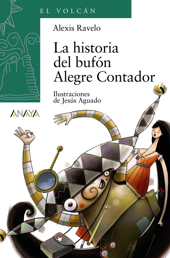 La historia del bufón Alegre Contador, de Ravelo, Alexis | portada del libro