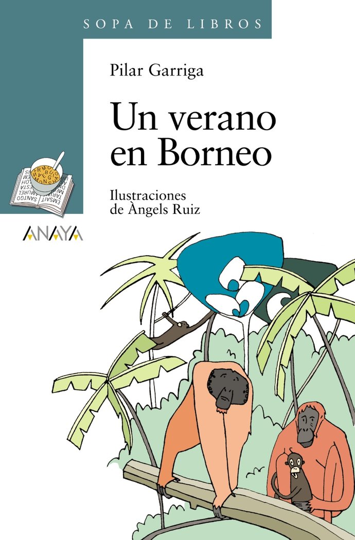 Un verano en Borneo, de Garriga, Pilar | portada del libro