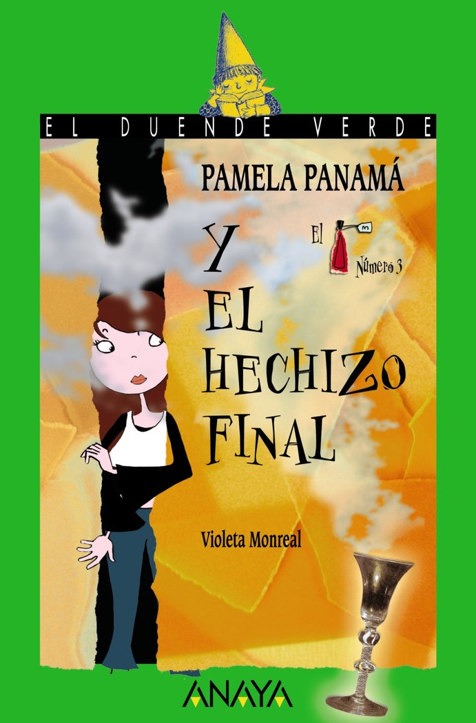 Pamela Panamá y el hechizo final, de Monreal, Violeta | portada del libro