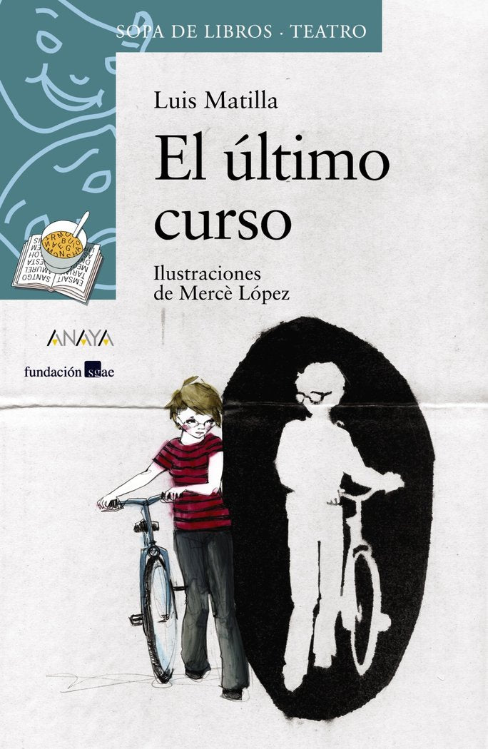 El último curso, de Matilla, Luis | portada del libro