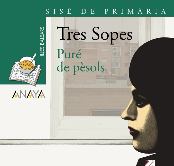 Bl¡ster " Puré de pèsols " 6º de Primaria (Illes Balears), de ANAYA INFANTIL Y JUVENIL | portada del libro