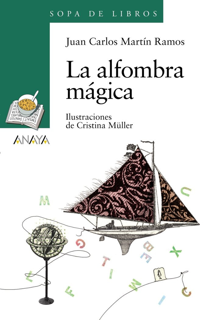 La alfombra mágica, de Martín Ramos, Juan Carlos | portada del libro