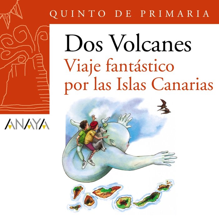 Blíster "Viaje fantástico por las Islas Canarias" 5º de Primaria (Canarias), de Anaya Infantil y Juvenil | portada del libro